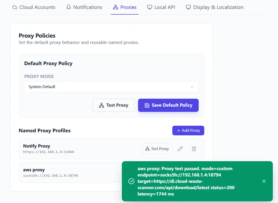 Proxy policies page with default mode and named proxy profiles.